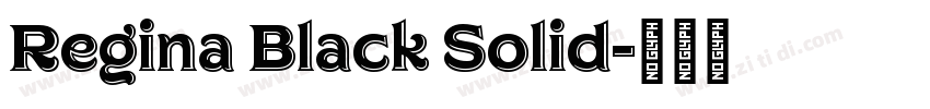 Regina Black Solid字体转换